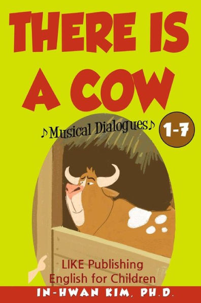 There Is A Cow Musical Dialogues: English For Children Picture Book 1-7