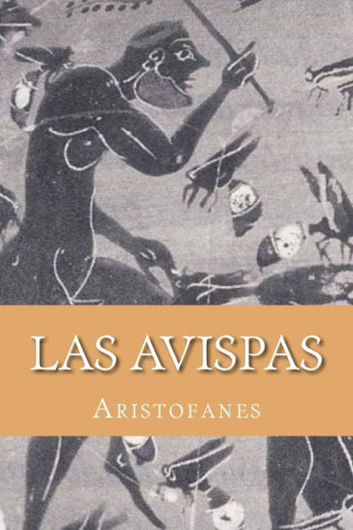 Las Avispas (Spanish Edition) - 9781530570225