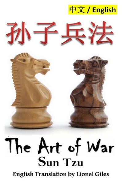 The Art Of War: Bilingual Edition, English And Chinese