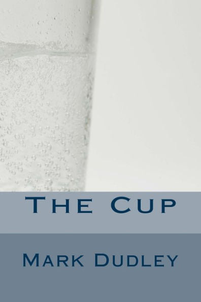 The Cup - 9781530575916