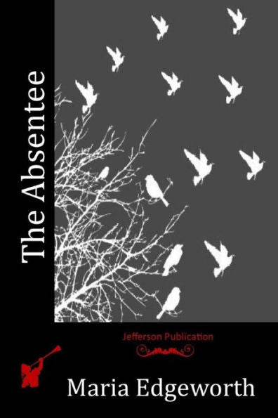 The Absentee - 9781530577187