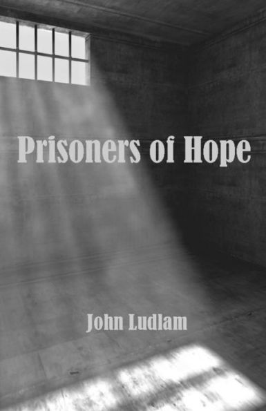 Prisoners Of Hope