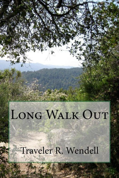 Long Walk Out