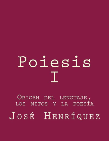 Poiesis (Spanish Edition)