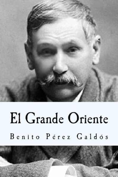 El Grande Oriente (Spanish Edition)