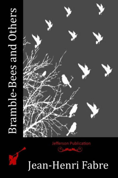 Bramble-Bees And Others - 9781530594771