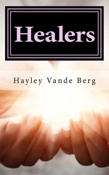 Healers: The First Adventure