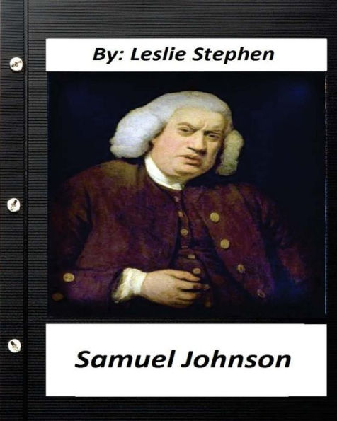 Samuel Johnson.(1878) By Leslie Stephen