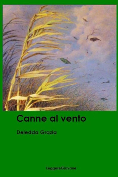 Canne Al Vento (Italian Edition) - 9781530622665