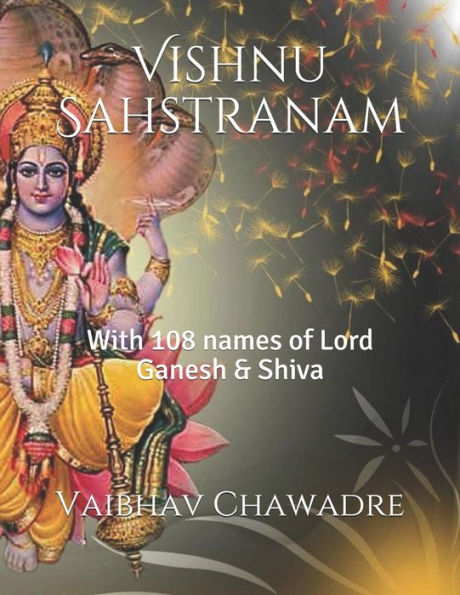 Vishnu Sahstranam: With 108 Names Of Lord Ganesh & Shiva