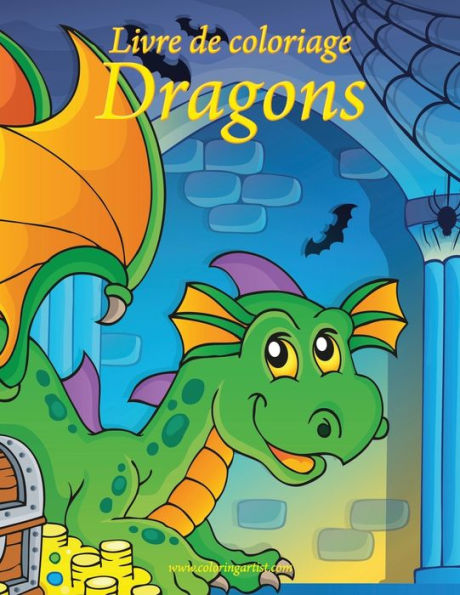 Livre De Coloriage Dragons 1 (French Edition)