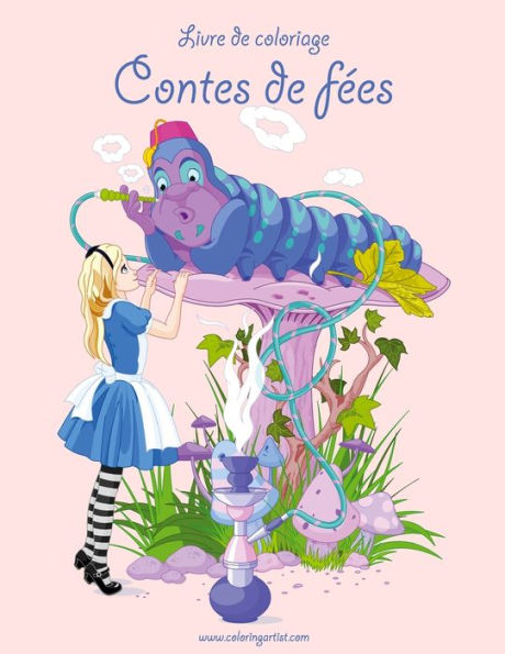 Livre De Coloriage Contes De Fees 1 (French Edition)