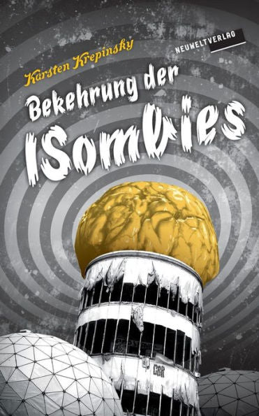 Bekehrung Der Isombies: Hauchs Hundertste Heldentat (Episode 3) (German Edition)