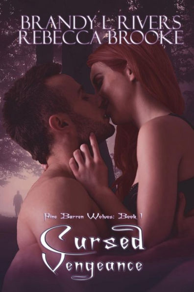 Cursed Vengeance (Pine Barren Wolves)