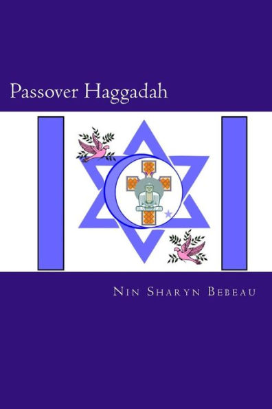 Passover Haggadah: A Celebration Of Freedom - 9781530646395
