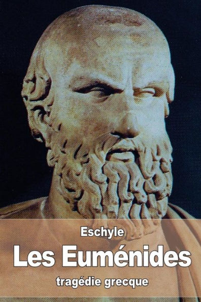 Les Euménides (French Edition) - 9781530647705