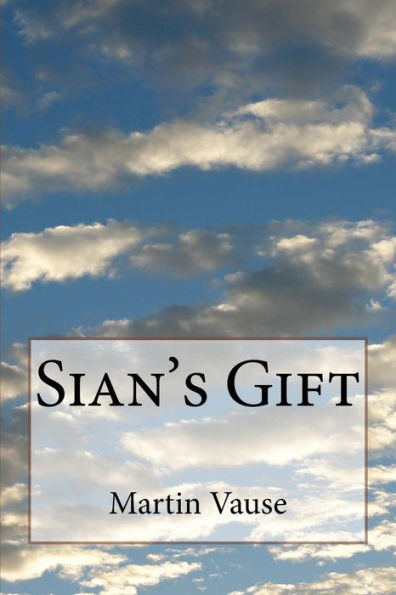 Sian's Gift