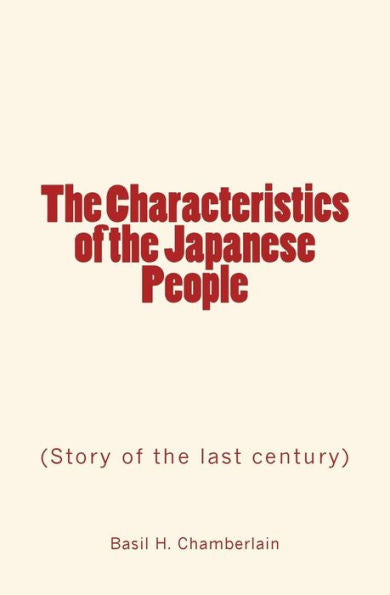 The Characteristics Of The Japanese People: Story Of The Last Century