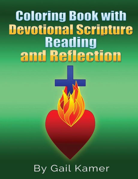 Coloring Book With Devotional Scripture Reading And Reflection