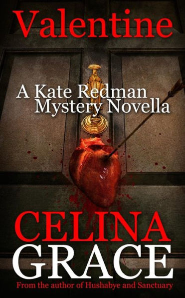 Valentine (A Kate Redman Mystery Novella) (The Kate Redman Mysteries)