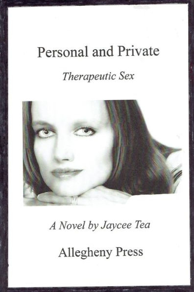 Personal And Private: Therapeutic Sex