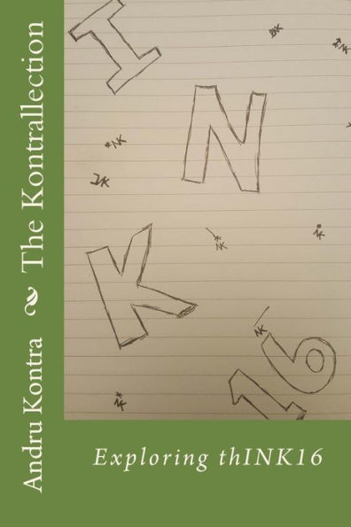 The Kontrallection: Exploring Think16 (#Originalwordplay)