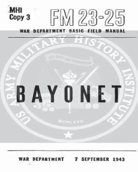 Fm 23-25 Bayonet By United States War Department