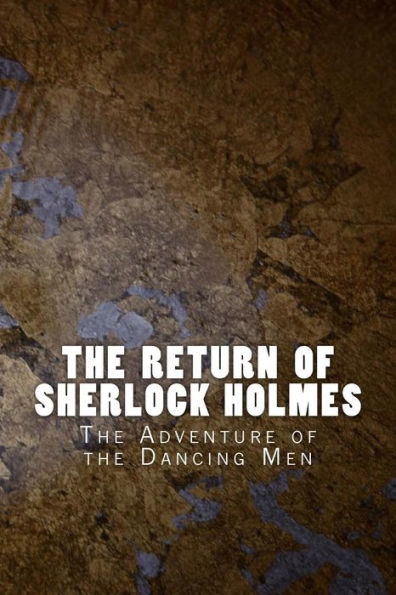 The Return Of Sherlock Holmes: The Adventure Of The Dancing Men (Sherlock 1905)
