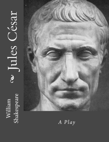Jules César (French Edition) - 9781530680498
