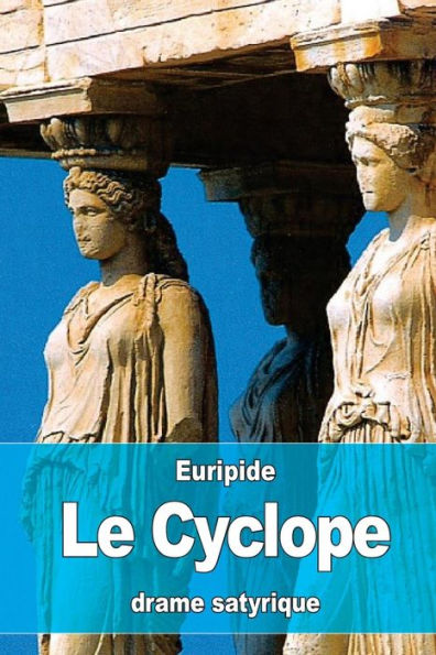 Le Cyclope (French Edition) - 9781530681792