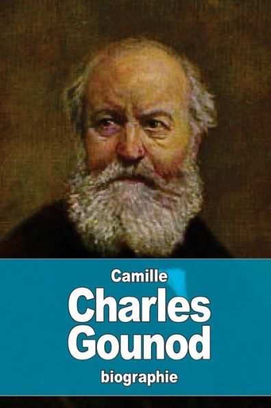 Charles Gounod (French Edition)