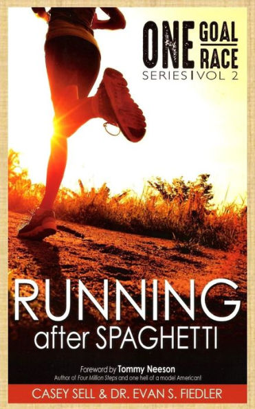 Running After Spaghetti (One Goal One Race)