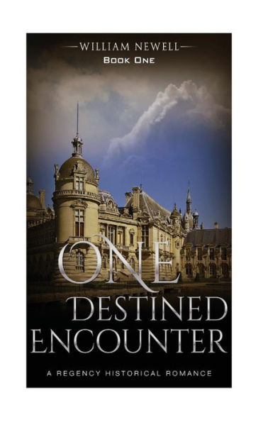One Destined Encounter: A Celtic Historical Romance (Highland Romance Celtic Book Series)