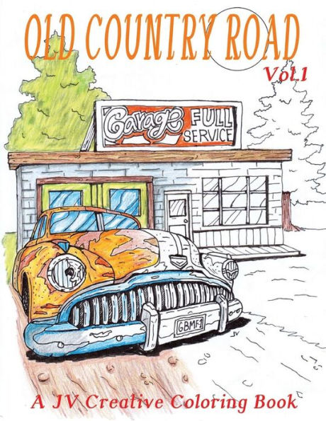 Old Country Road: Adult Coloring Book