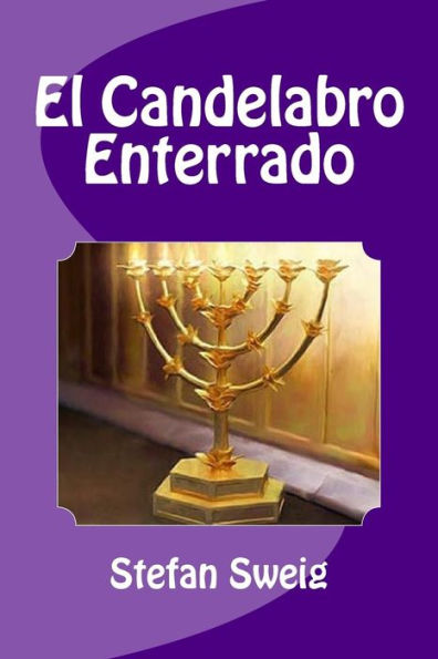 El Candelabro Enterrado (Spanish Edition)