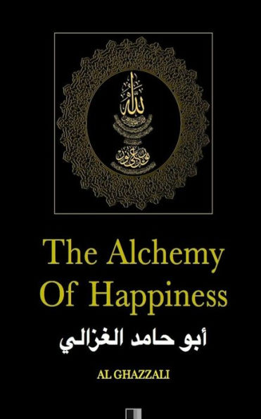 The Alchemy Of Happiness - 9781530703791