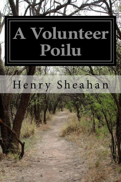 A Volunteer Poilu - 9781530705450