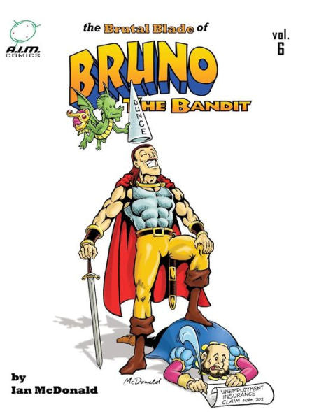 The Brutal Blade Of Bruno The Bandit Vol. 6