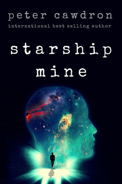 Starship Mine (First Contact)