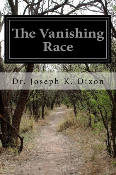 The Vanishing Race - 9781530722112