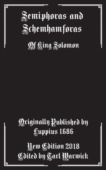 Semiphoras And Schemhamforas: Of King Solomon