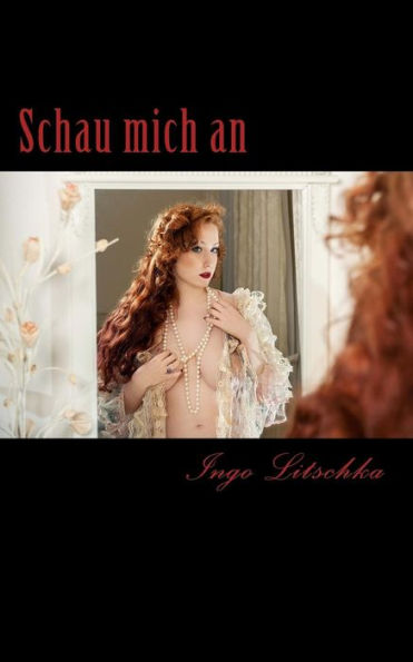 Schau Mich An (Kalter Hauch) (German Edition)