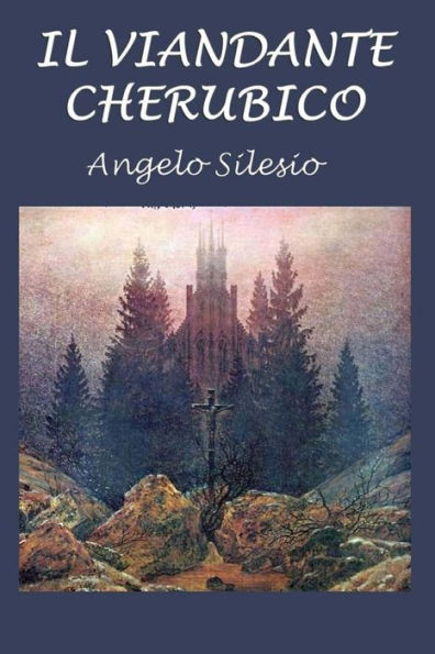 Il Viandante Cherubico (Italian Edition)