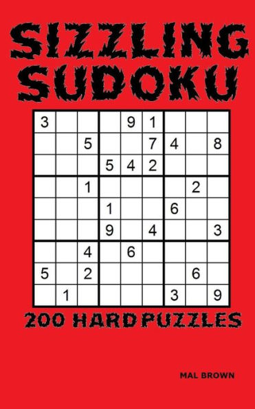 Sizzling Sudoku: 200 Hard Puzzles