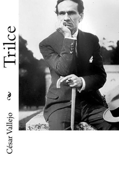 Trilce (Spanish Edition) - 9781530753048