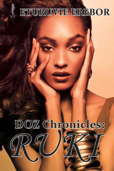 Doz Chronicles: Ruki