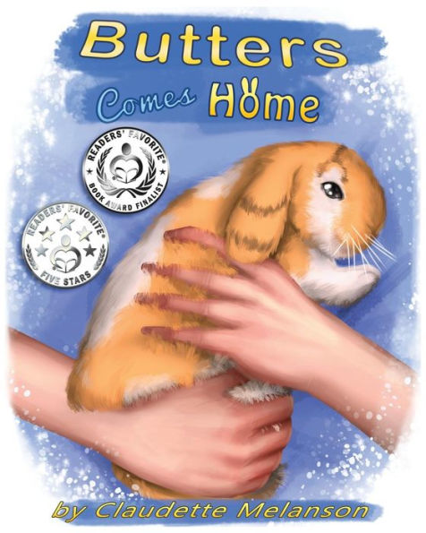 Butters Comes Home (The Butters The Lop Series)