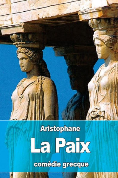 La Paix (French Edition)