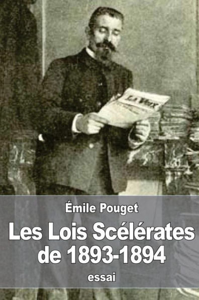 Les Lois ScElErates De 1893-1894 (French Edition)