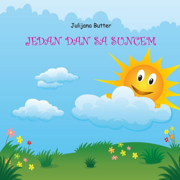 Jedan Dan Sa Suncem (Serbian Edition)